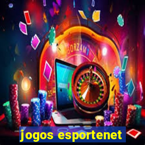 jogos esportenet